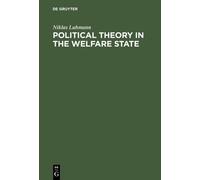 Niklas Luhmann Political Theory in the Welfare State (Copertina rigida)