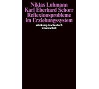 Niklas Luhmann Reflexionsprobleme im Erziehungssystem (suhrkamp tas (Tascabile)