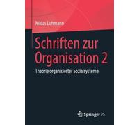 Niklas Luhmann Schriften zur Organisation 2 (Copertina rigida)