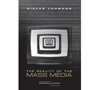 Niklas Luhmann The Reality of the Mass Media (Copertina rigida)