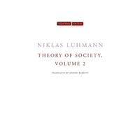 Niklas Luhmann Theory of Society, Volume 2 (Copertina rigida)