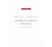 Niklas Luhmann Theory of Society, Volume 2 (Tascabile)
