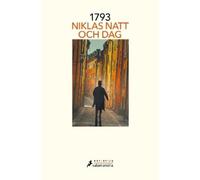 Niklas Natt Och Dag 1793/(Spanish Edition) (Tascabile)
