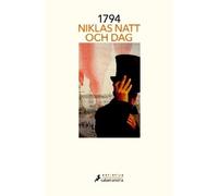 Niklas Natt Och Dag 1794 (Spanish Edition) (Tascabile)