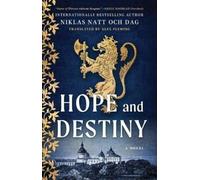 Niklas Natt Och Dag Hope and Destiny (Tascabile)