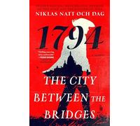 Niklas Natt Och Dag The City Between the Bridges (Tascabile)