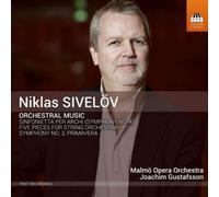 Niklas Sivelov Niklas Sivelöv: Orchestral Music (CD) Album