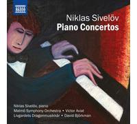 Niklas Sivelov Niklas Sivelöv: Piano Concertos (CD) Album