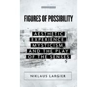 Niklaus Largier Figures of Possibility (Copertina rigida)