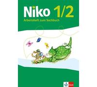 Niko 1/2: Arbeitsheft zum Sachbuch Klasse 1/2 (Niko Sachbuch. Ausgab (Broschüre)