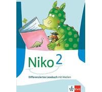 Niko 2. Differenziertes Lesebuch mit Medien Klasse 2: Differenziertes Lesebuch mit Medien Klasse 2