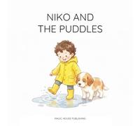 Niko and the Puddles: A Heartwarming Rainy-Day Picture Book