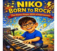 Niko Born to Rock: The Piano Player With A Superpower