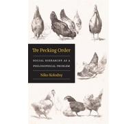 Niko Kolodny The Pecking Order (Copertina rigida)