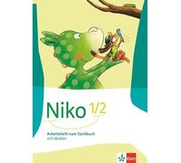 Niko Sachunterricht 1/2. Arbeitsheft mit Medien Klasse 1/2: Arbeitsheft mit Medien Klasse 1/2