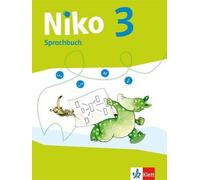 Niko Sprachbuch 3: Schulbuch Klasse 3 (Niko Sprachbuch. Ausgabe ab 2 (Tascabile)