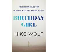 Niko Wolf Birthday Girl (Copertina rigida)