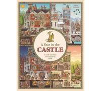 A Year in the Castle: A Look and Find Fantasy Story Book