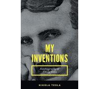 Nikola Tesla My Inventions (Tascabile)