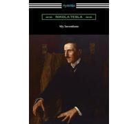 Nikola Tesla My Inventions (Tascabile)