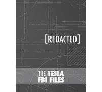Nikola Tesla The Tesla FBI Files (Copertina rigida)