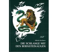 Nikolai Bachnow Hans-Eberhard Die Schlange mit den Bernstein (Copertina rigida)