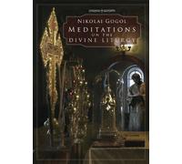 Nikolai Gogol Meditations on the Divine Liturgy (Tascabile)