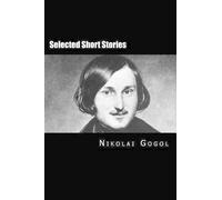 Nikolai Gogol Selected Short Stories (Tascabile)
