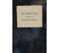 Nikolai Gogol St. John's Eve (Tascabile)