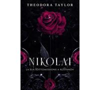 NIKOLAI: La Sua Sottomissione a Rustanov