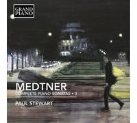 Nikolai Medtner Medtner: Complete Piano Sonatas - Volume 3 (CD) Album