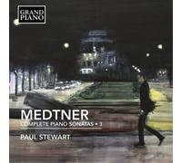 Nikolai Medtner Medtner: Complete Piano Sonatas - Volume 3 (CD) Album