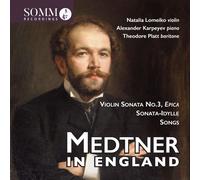 Nikolai Medtner Medtner in England: Violin Sonata No. 3, 'Epica'/... (CD) Album