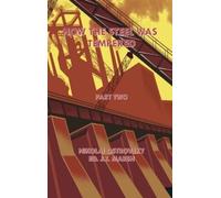 Nikolai Ostrovsky J T Marsh How the Steel Was Tempered (Copertina rigida)