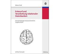 Nikolai Preiß Entwurf und Verarbeitung relationaler Datenbanken (Tascabile)