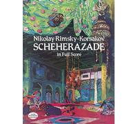 Nikolai Rimsky-Korsakov: Scheherazade Op 35 per Orchestra | Partitura Completa per Direttori d'Orchestra Studenti di Conservatorio Musicologi e Appassionati di Musica Classica Romantica