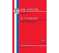 Nikolai Vasilievich Gogol The Overcoat (Tascabile) Russian texts