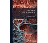 Nikolaj I Pirogov Anatome Topographica (Copertina rigida)