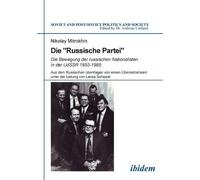 Nikolaj Mitrochin Die "Russische Partei" (Tascabile)