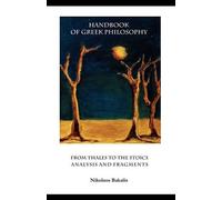 Nikolaos Bakalis Handbook of Greek Philosophy (Tascabile)