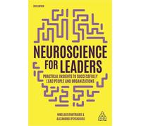 Nikolaos Dimitriadis Alexandros Psychogios Neuroscience for Leaders (Tascabile)