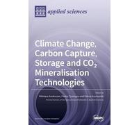 Nikolaos Koukouzas Climate Change, Carbon Capture, Storage (Copertina rigida)
