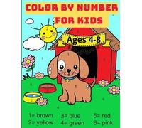 Nikolas Parker Color By Number For Kids Ages 4-8 (Tascabile)