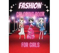 Nikolas Parker Fashion Coloring Book For Girls (Tascabile)