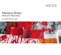 Nikolaus Brass Nikolaus Brass: Works for Solo Piano (CD) Album