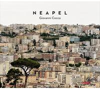Nikolaus Gelpke Giovanni Cocco Neapel (Copertina rigida)