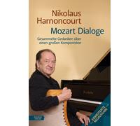 Nikolaus Harnon Mozart Dialoge: Gesammelte Gedanken über eine (Copertina rigida)