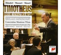 Nikolaus Harnoncourt - Handel/Mozart: Timotheus Oder Die Gewalt Der Musik [2 CD]