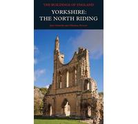 Nikolaus Pevsner Jane Grenville Yorkshire: The North Riding (Copertina rigida)