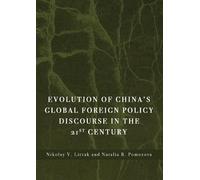 Nikolay Litvak Evolution of China's Global Foreign Policy Dis (Copertina rigida)